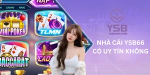 Bật mí sự thật về thông tin nhà cái YSB66 có uy tín không?